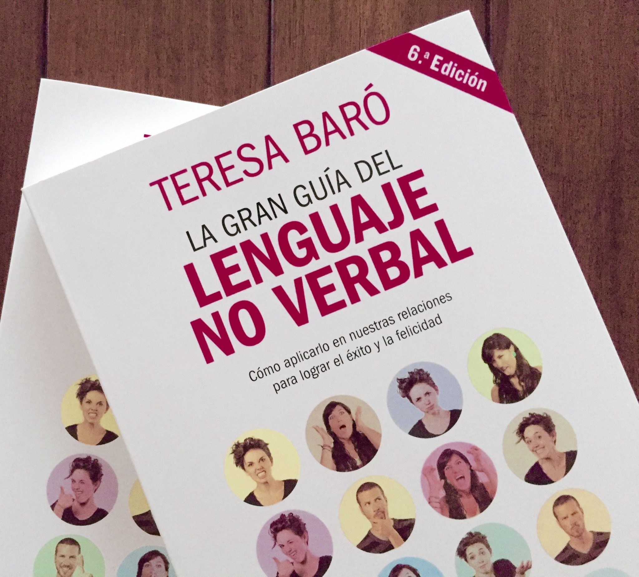 6a Edición De "La Gran Guía Del Lenguaje No Verbal" - Teresa Baro